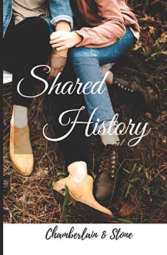 Shared History by Emma Chamberlain & Blythe Stone