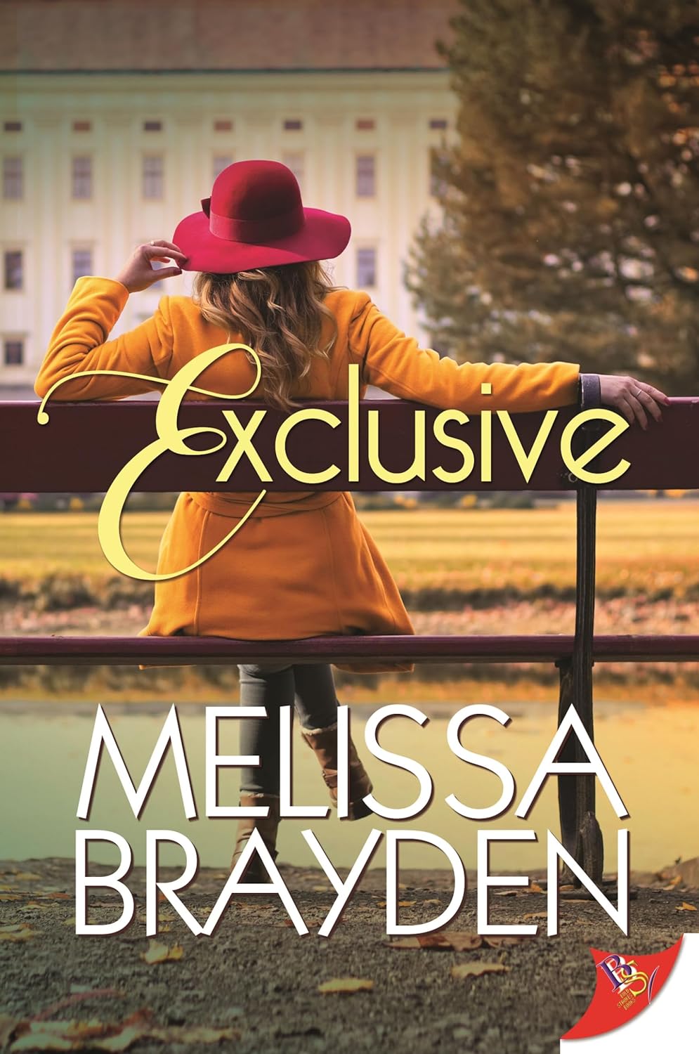 Exclusive by Melissa Brayden