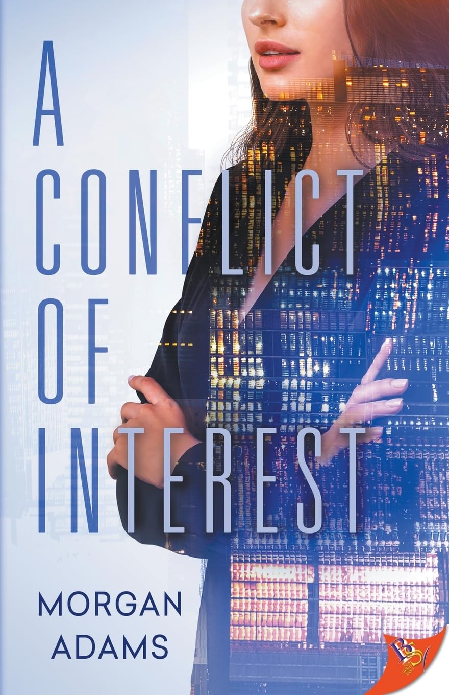 A Conflict of Interest by Morgan Adams